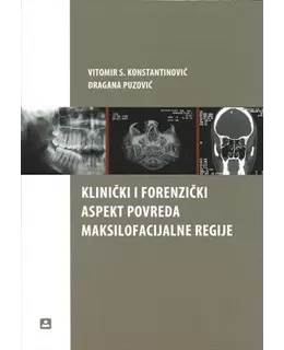 kliniki_i_forenziki_aspekt_povreda_maksilofacijalne_regije