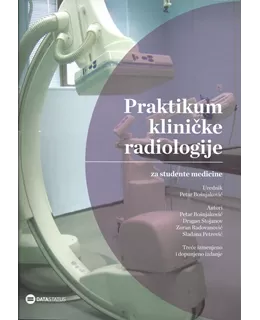 praktikum_klinike_radiologije_za_studente_medicine_3__izmenjeno_i_dopunjeno_izdanje