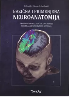 bazina_i_primenjena_neuroanatomija_sa_osnovama_klinike_anatomije_centralnog_nervnog_sistema