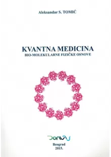 kvantna_medicina-_bio-molekularne_fizike_osnove