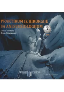 praktikum_iz_hirurgije_sa_anesteziologijom